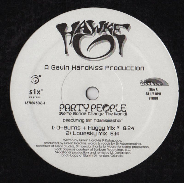 Party People (We're Gonna Change The World)