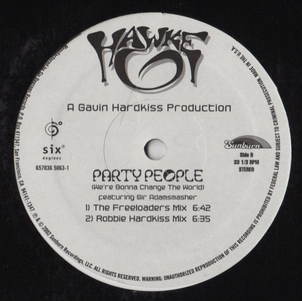 Party People (We're Gonna Change The World)