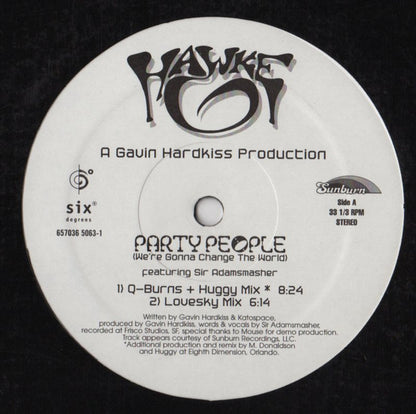 Party People (We're Gonna Change The World)